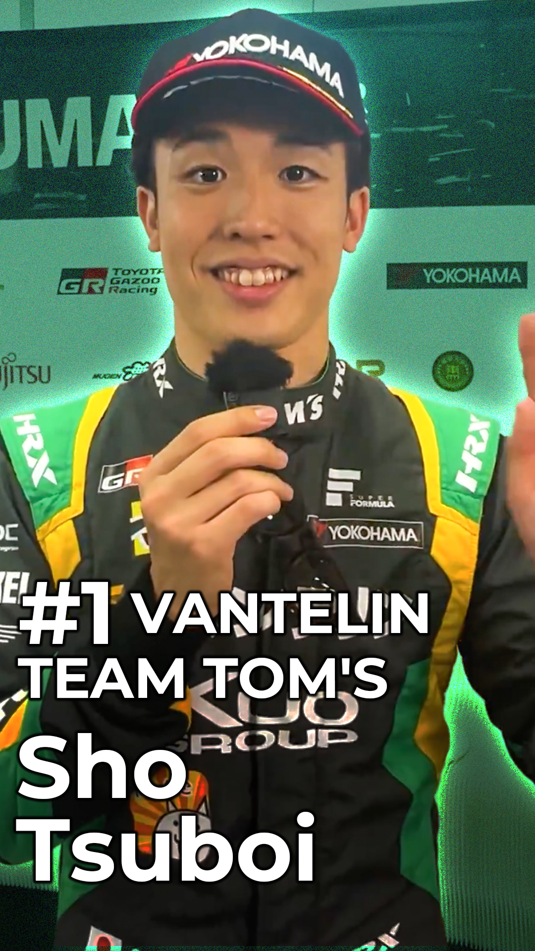 [Interview] #1 VANTELIN TEAM TOM'S 坪井翔 [SUPER FORMULA Rd.5 九州大会 AUTOPOLIS 決勝]