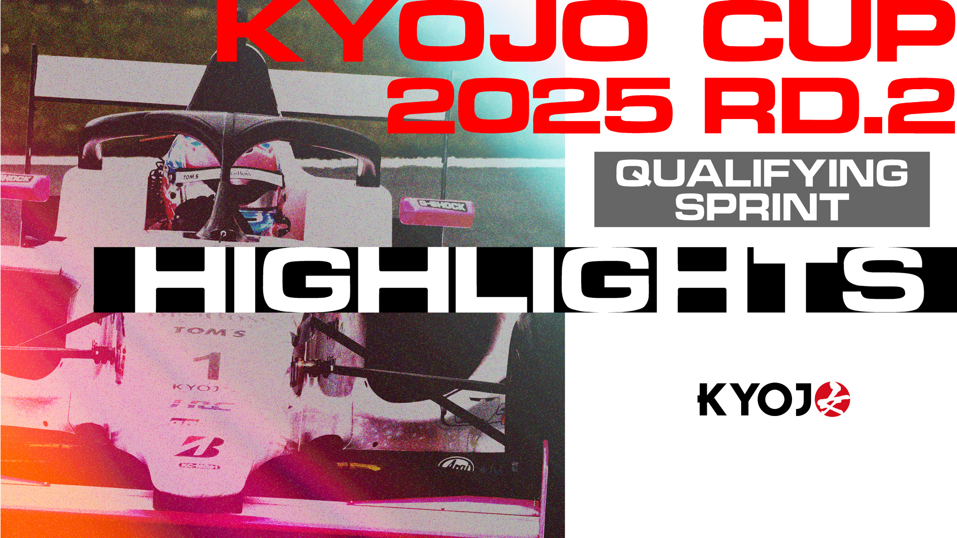 予選-Sprintハイライト/2025 KYOJO CUP Rd.2