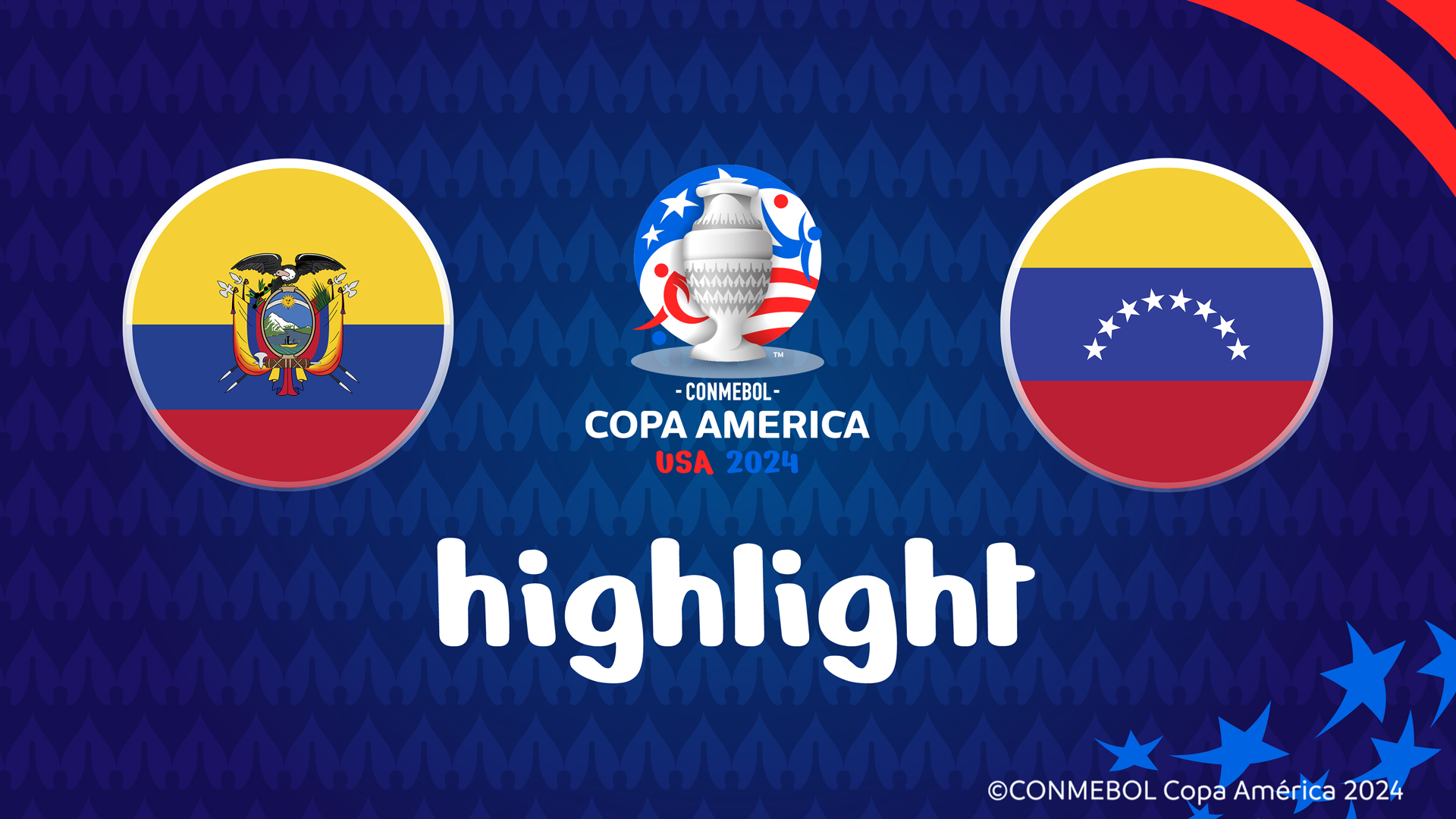 【公式ハイライト】エクアドル vs. ベネズエラ | グループステージ | CONMEBOL コパ・アメリカ USA 2024