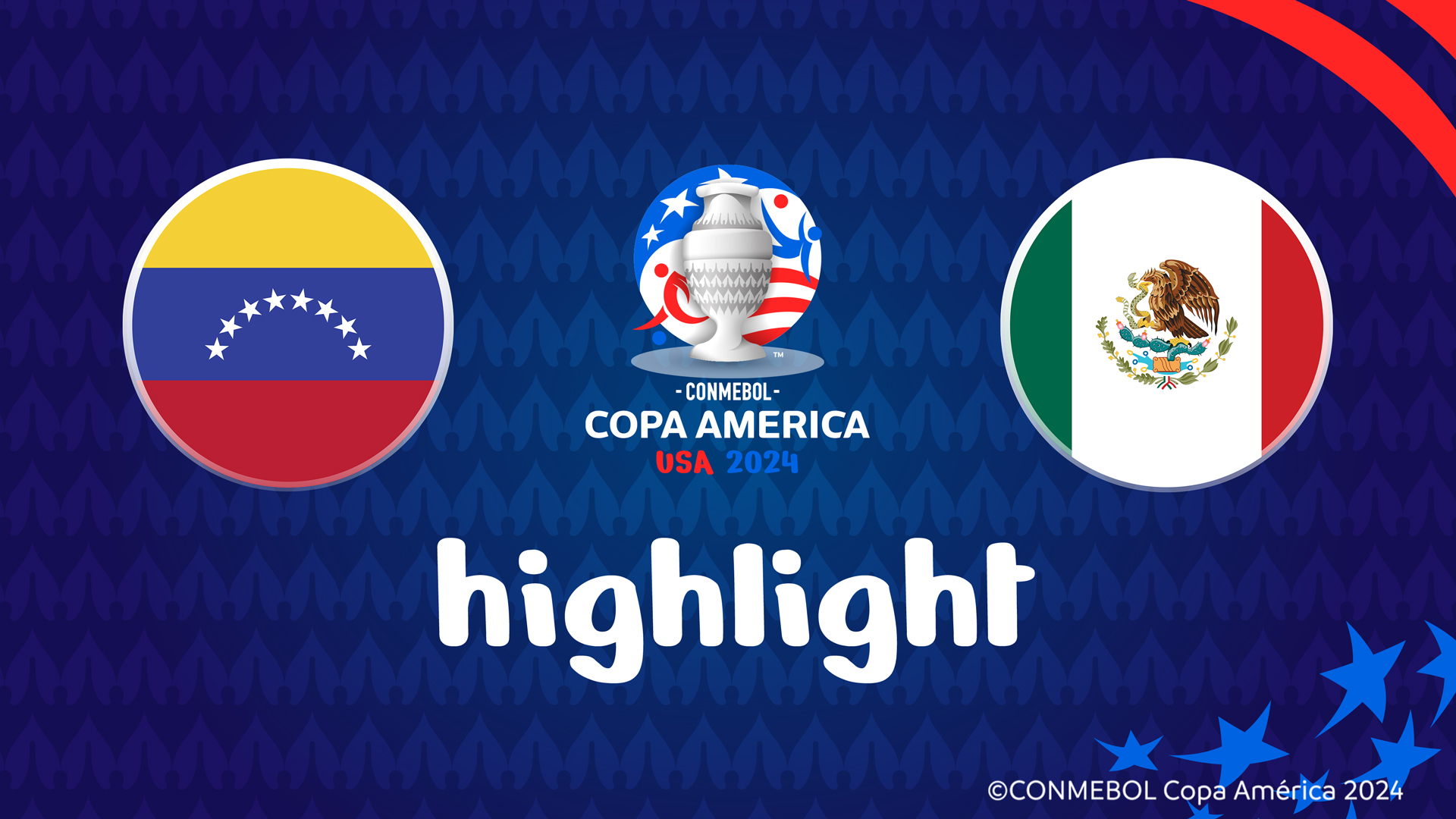 【公式ハイライト】ベネズエラ vs. メキシコ | グループステージ | CONMEBOL コパ・アメリカ USA 2024