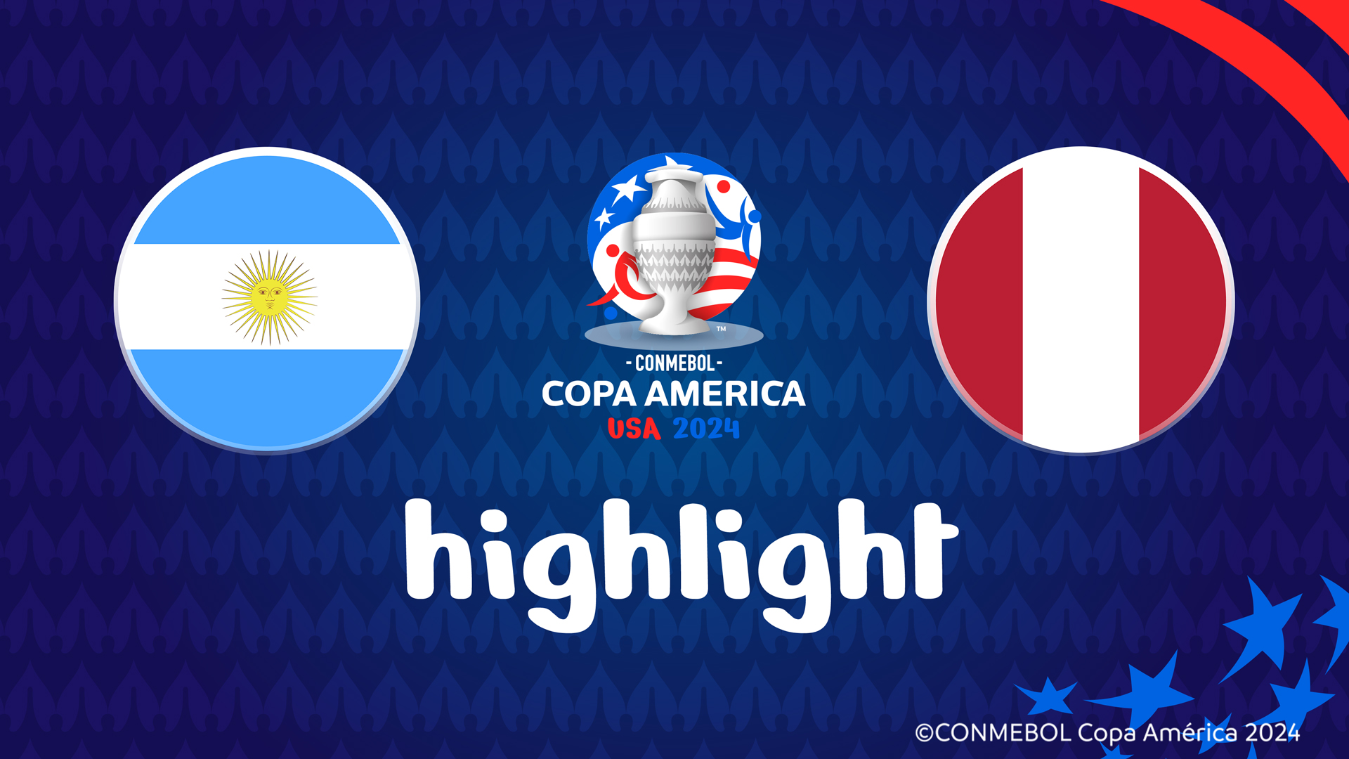 【公式ハイライト】アルゼンチン vs. ペルー | グループステージ | CONMEBOL コパ・アメリカ USA 2024