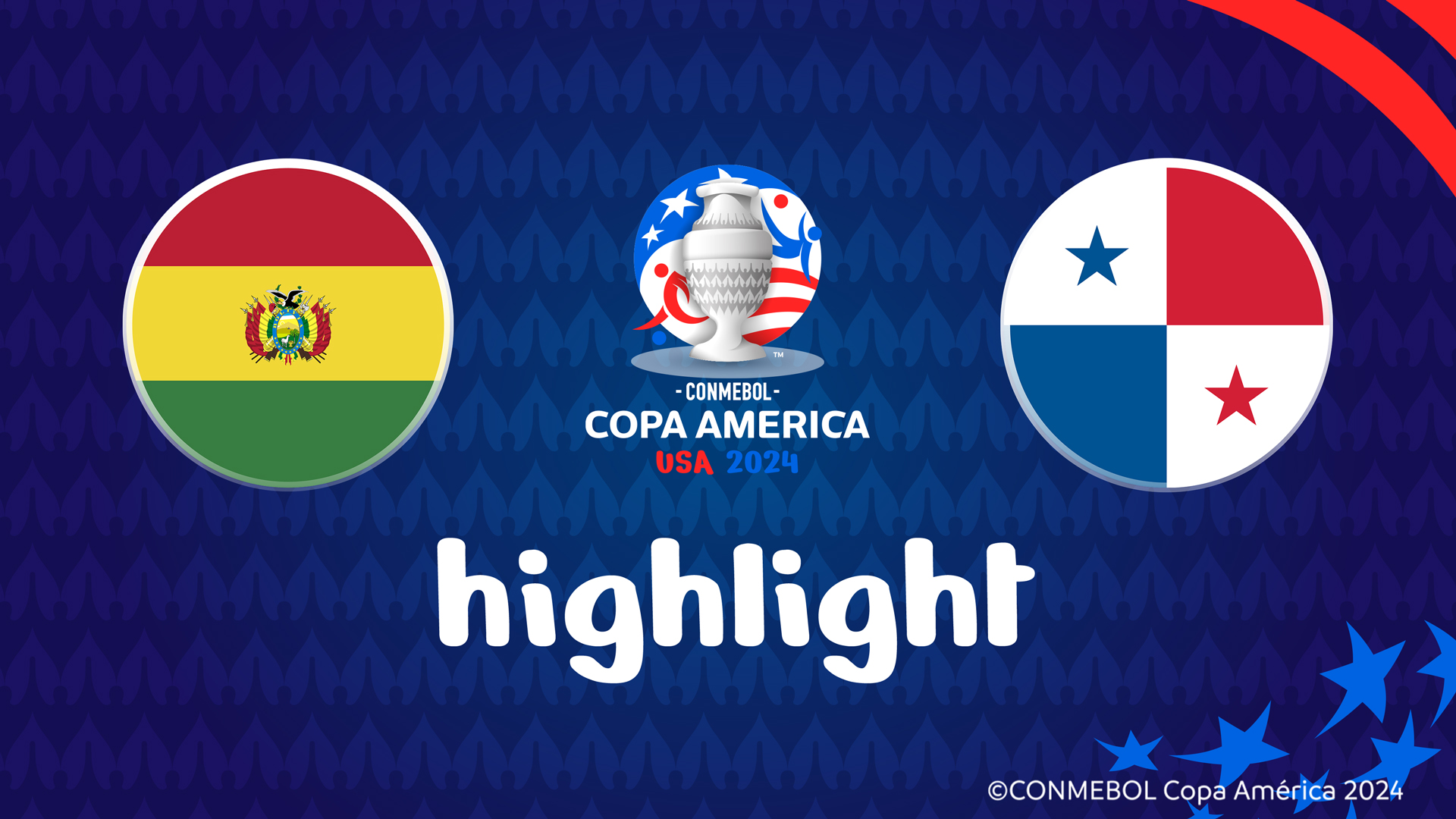 【公式ハイライト】ボリビア vs. パナマ | グループステージ | CONMEBOL コパ・アメリカ USA 2024